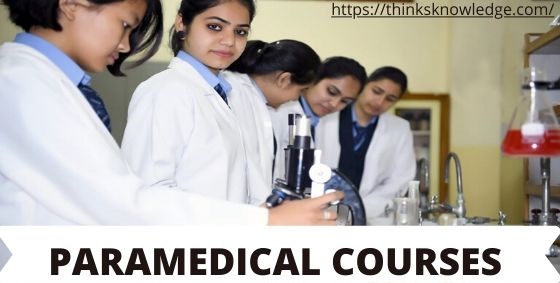 CAREER IN PARAMEDICAL COURSES AFTER 12TH