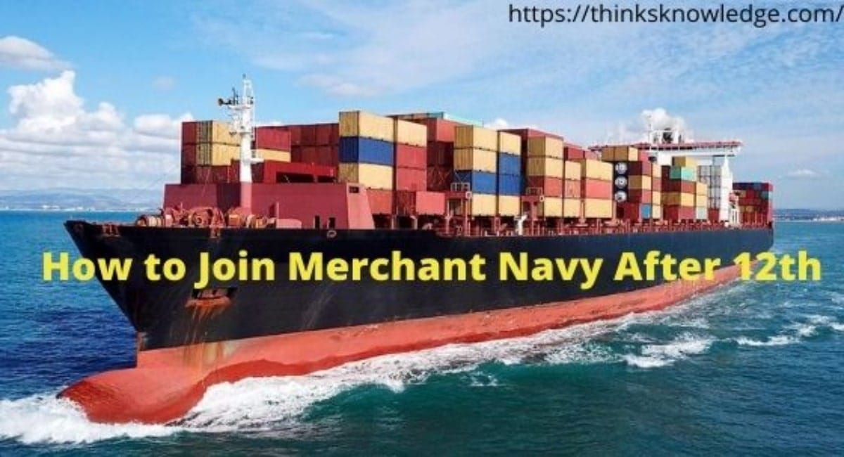 How to Join Merchant Navy 