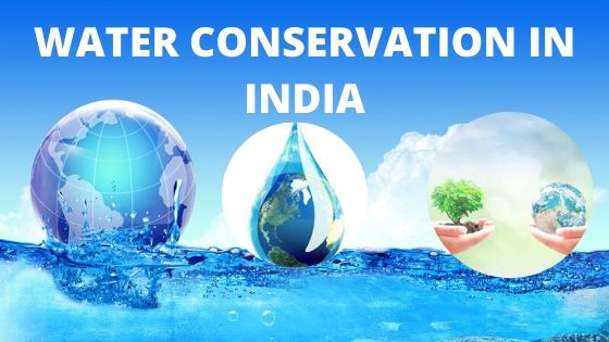 Water Conservation In India