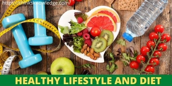 Healthy Lifestyle and Diet