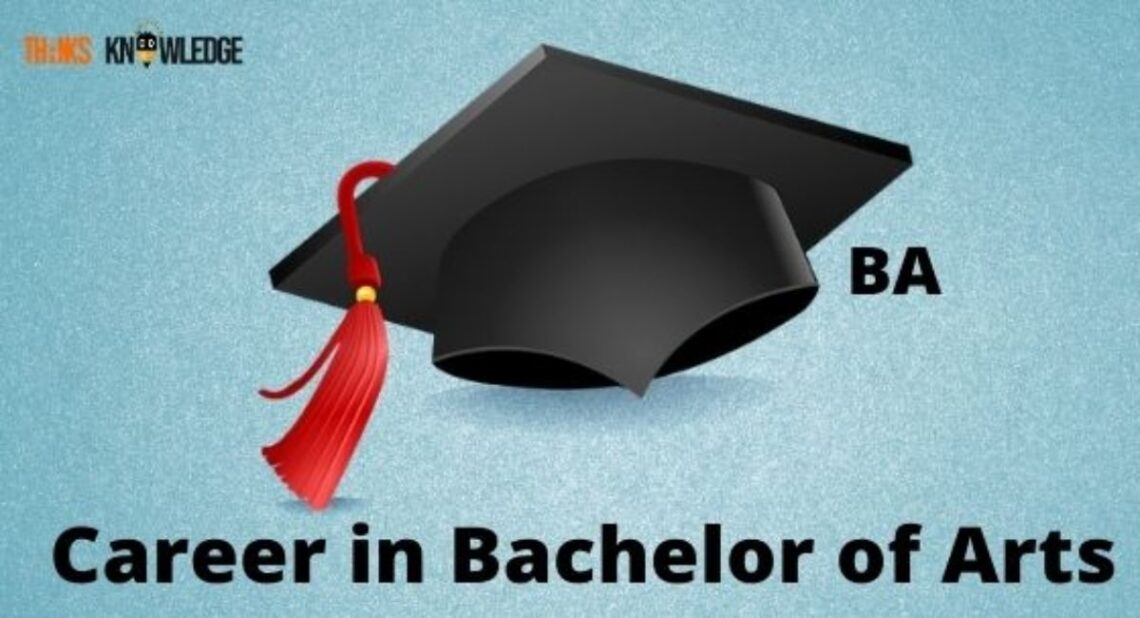 Is Bachelor Of Arts A Good Degree