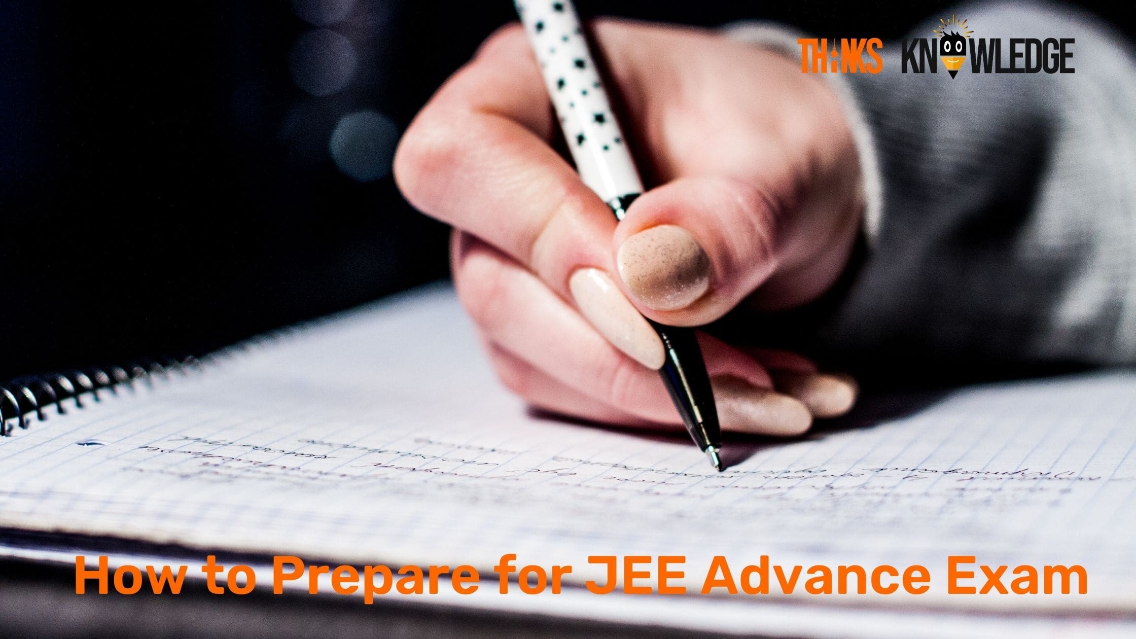 How to Prepare for JEE Advance Exam