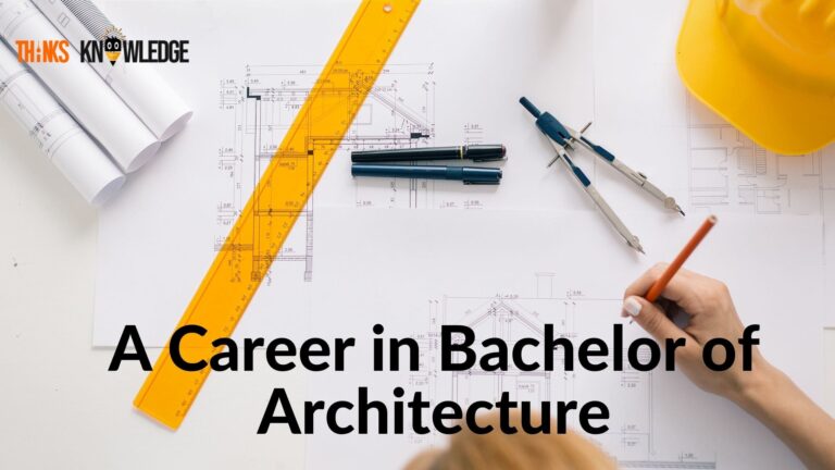 Bachelor Of Architecture: Syllabus, Eligibility, Admission, Scope And Jobs