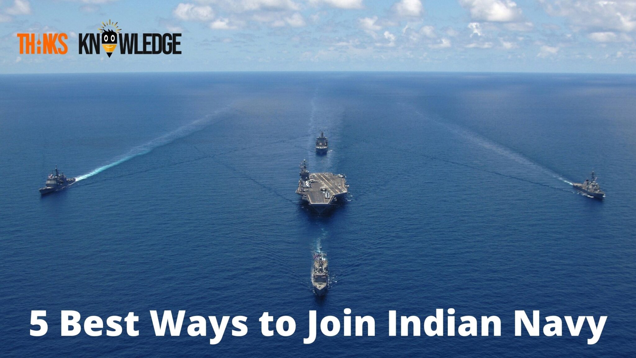 top-5-ways-to-join-indian-navy-after-12th-graduation-b-tch-and-b-e