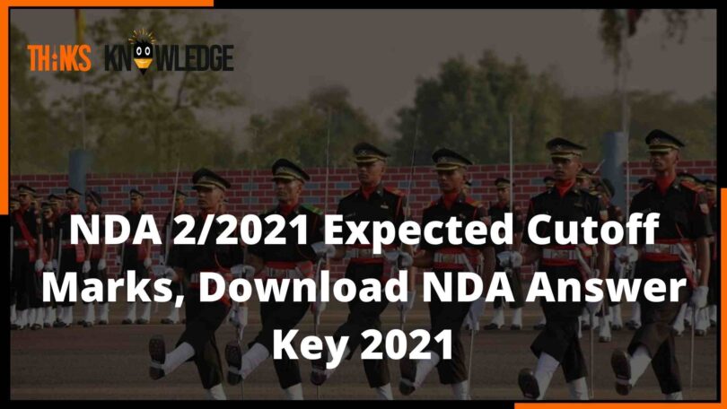 Nda 22021 Expected Cutoff Marks Download Nda Answer Key 2021