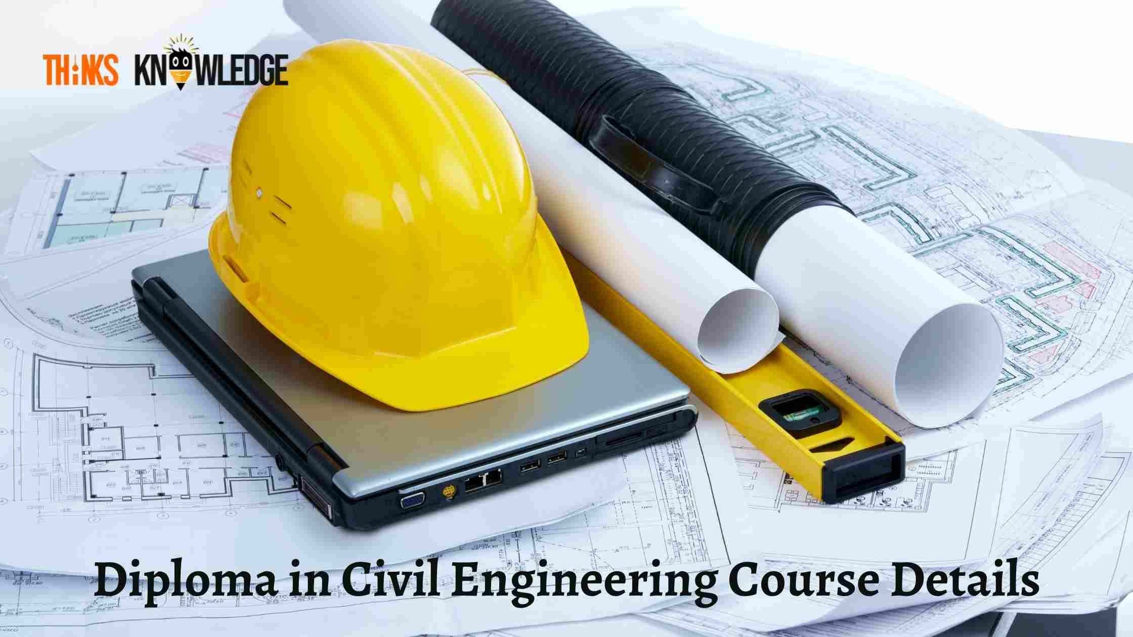 diploma-in-civil-engineering-course-eligibility-admission-process-jobs