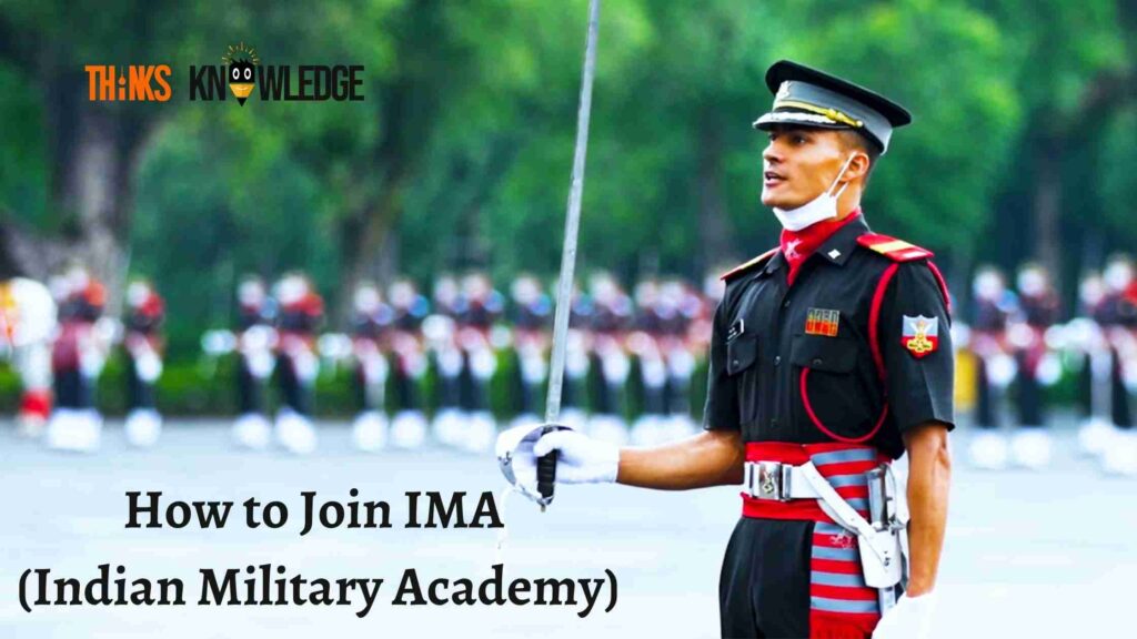 How to Join IMA (Indian Military Academy) After 12th 2022 and Eligibility
