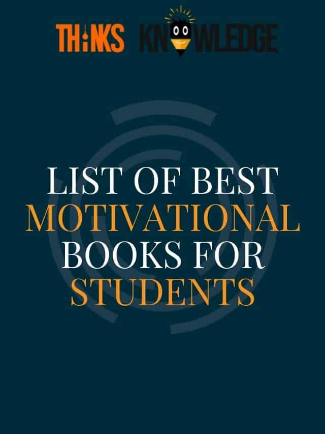 list-of-best-motivational-books-for-students-read-details-information