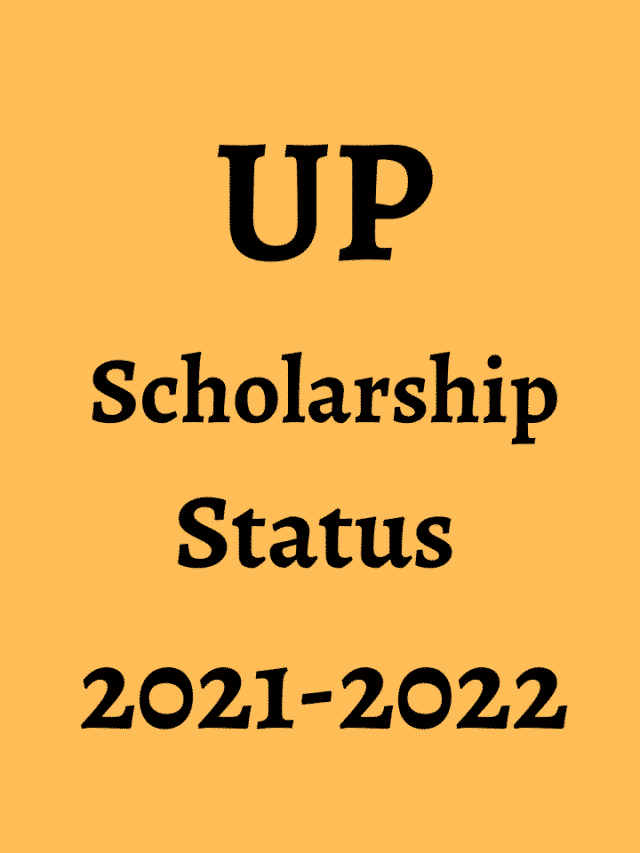 Check UP Scholarship Status 2021- 2022 - Thinks Knowledge