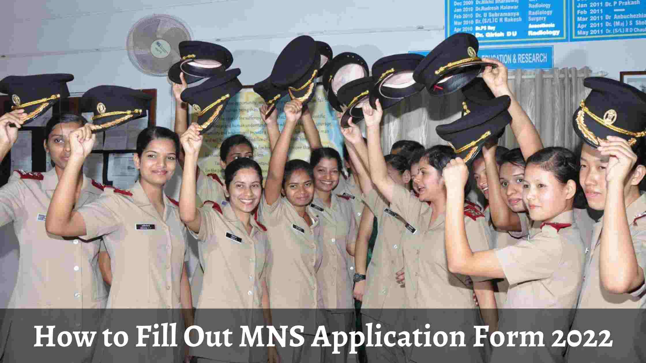 MNS Application Form 2022