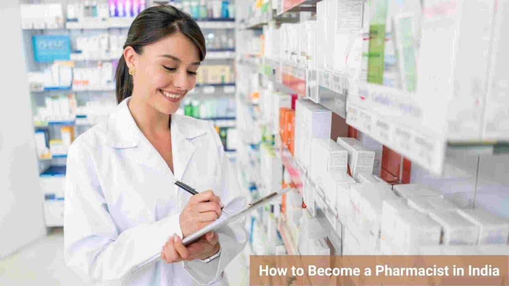 How to Become a Pharmacist in India