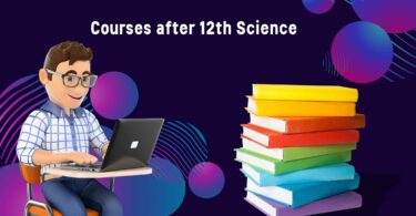 Courses after 12th Science