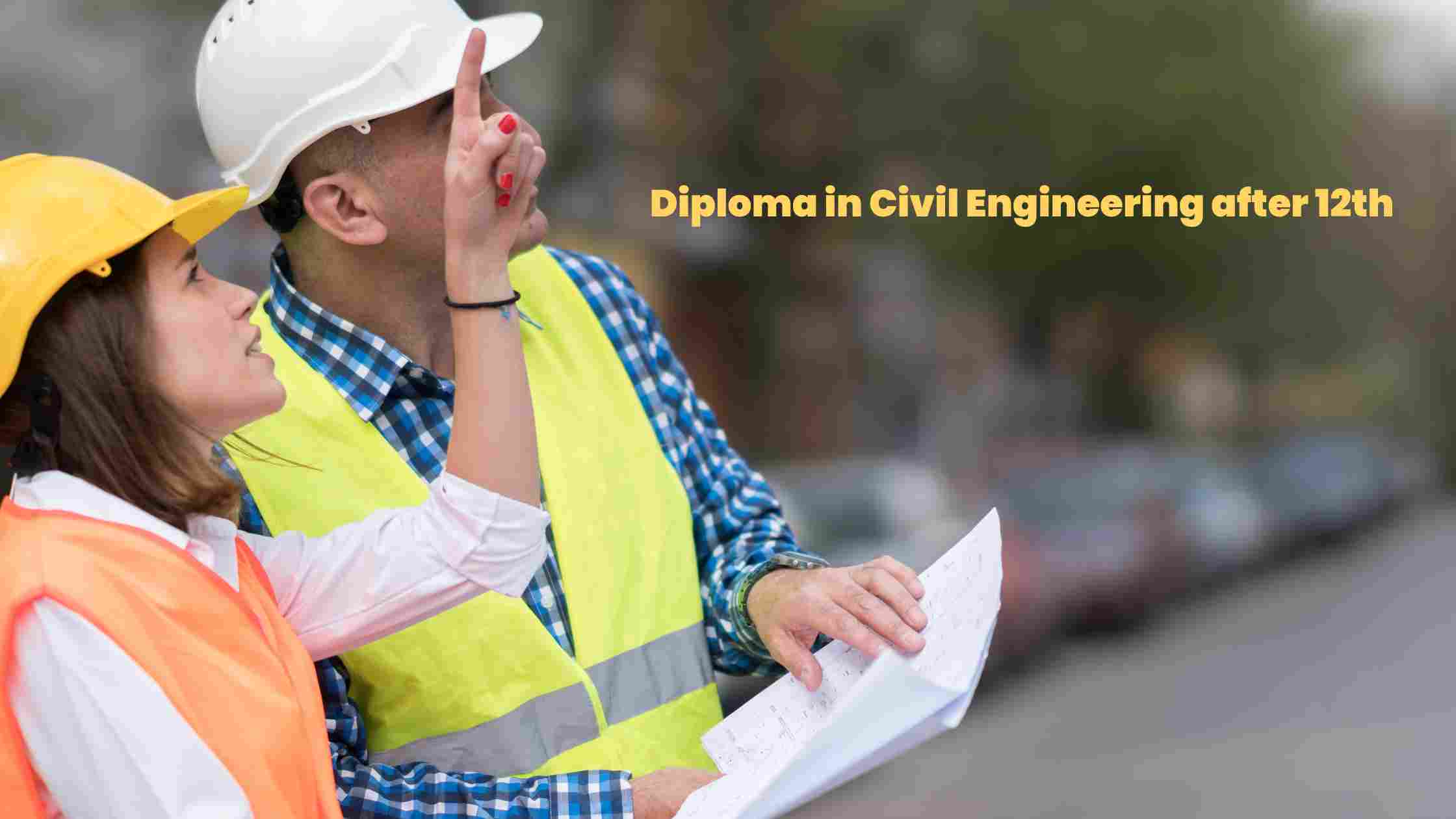 Diploma in Civil Engineering after 12th