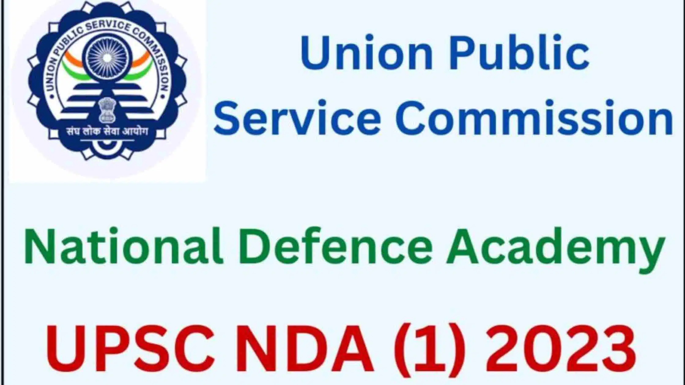 NDA Application Form 2023 - Eligibility, Exam Date And Vacancy