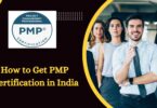 How to Get PMP Certification in India