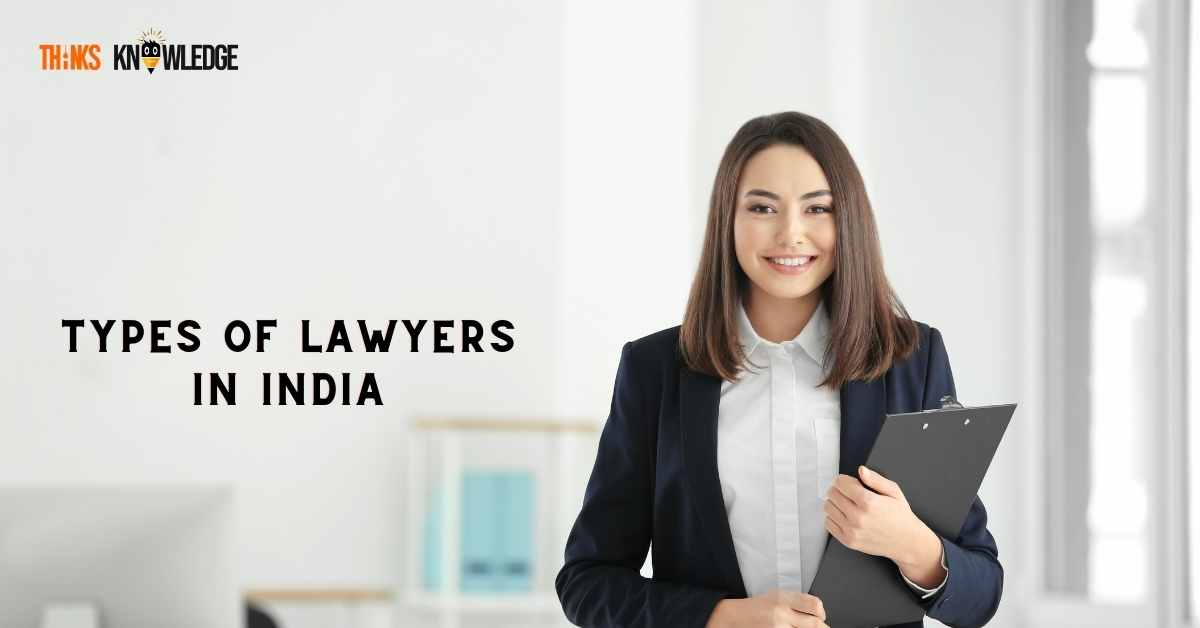 Types of Lawyers in India